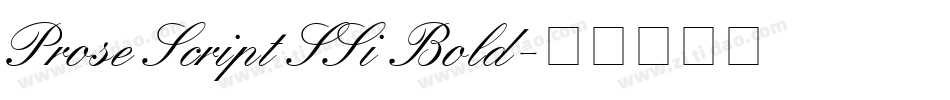 Prose Script SSi Bold字体转换